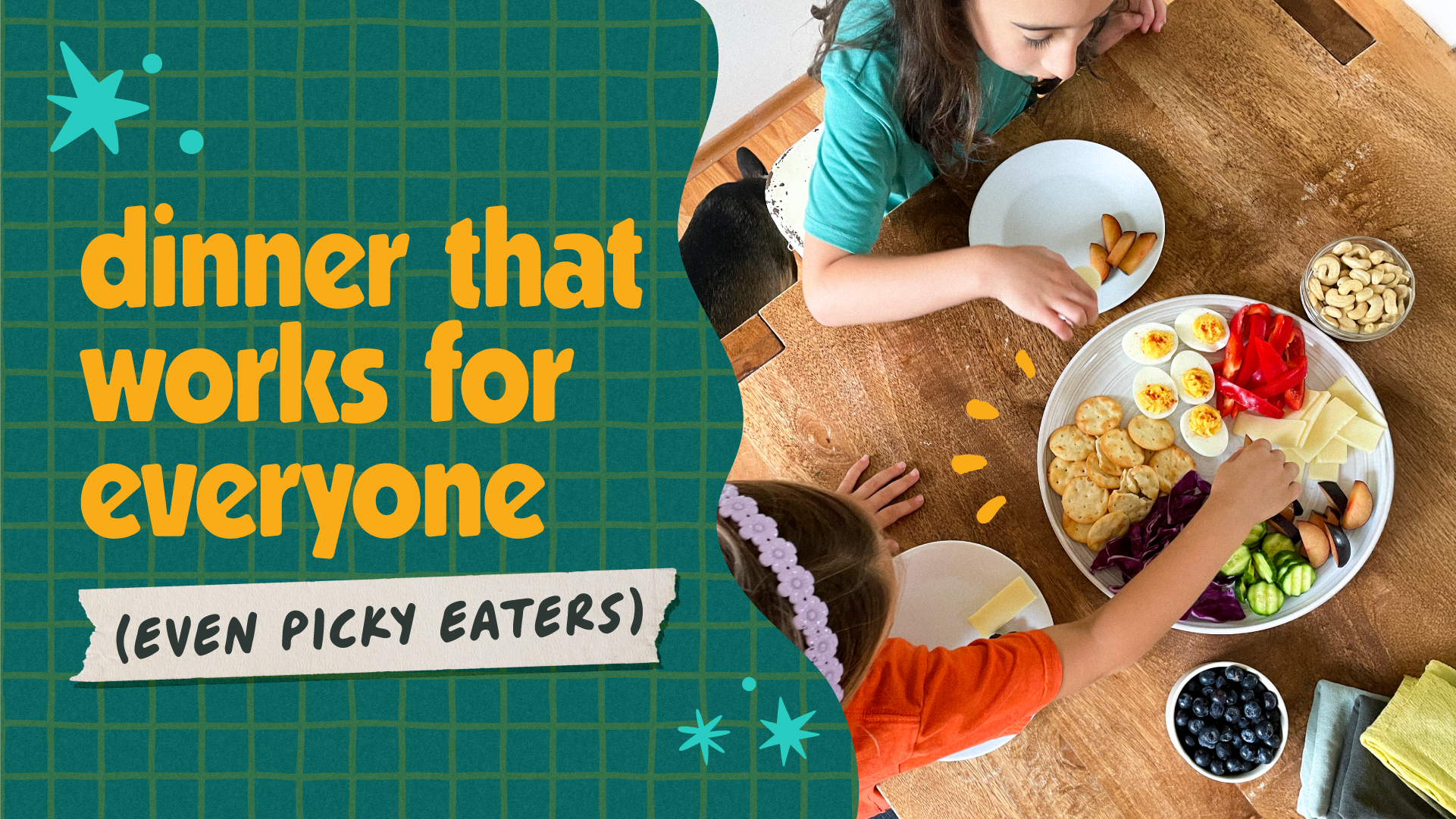 Quick, Easy, and Picky-Eater Friendly: Dinner Ideas That Work