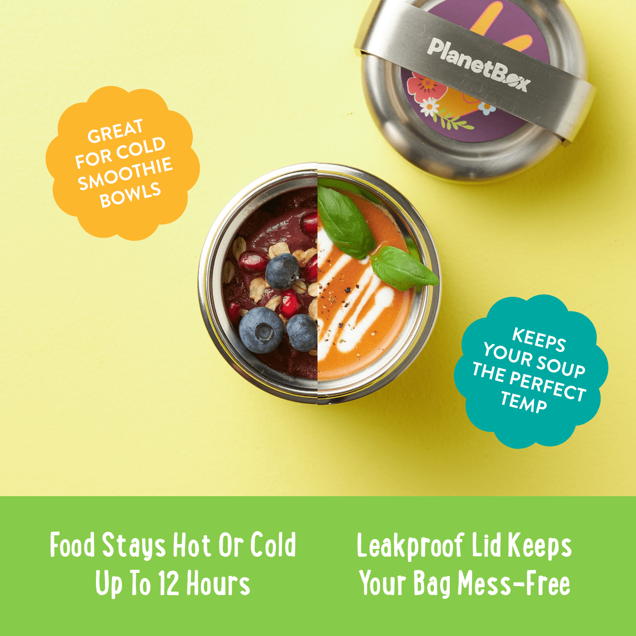 Infographic: Split image of mercury with smoothie bowl on one side, and soup on the other. "Great for cold smoothie bowls" "Keeps your soup the perfect temp" Below image: "Food stay hot or cold up to 12 hours" "Leakproof lid keeps your bag mess-free"