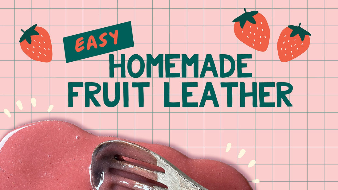 Homemade Fruit Leather, Made Easy