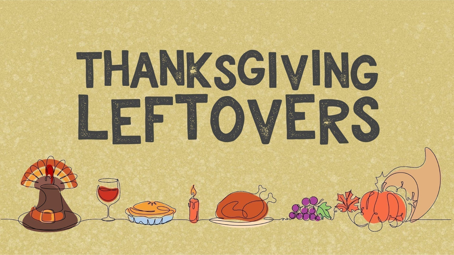 3 Easy Thanksgiving Leftover Lunch Ideas